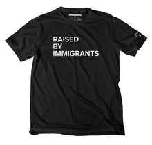 Raised By Immigrants