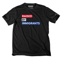 Raised By Immigrants